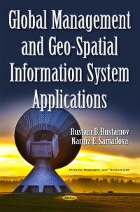Book Cover for Global Management and Geo-Spatial Information System Applications by Rustam B Rustamov, Nargiz E Samadova