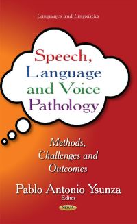 Book Cover for Speech, Language and Voice Pathology by Pablo Antonio Ysunza