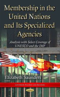 Book Cover for Membership in the United Nations and Its Specialized Agencies by Elizabeth Saunders