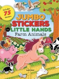 Book Cover for Jumbo Stickers for Little Hands: Farm Animals by Jomike Tejido