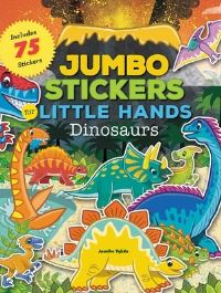 Book Cover for Jumbo Stickers for Little Hands: Dinosaurs by Jomike Tejido