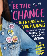 Book Cover for Be the Change by Eunice Moyle, Sabrina Moyle