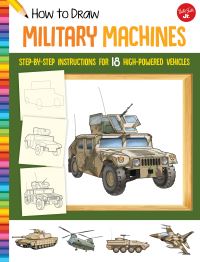 Book Cover for How to Draw Military Machines by Tom LaPadula