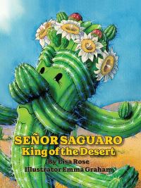 Book Cover for Senor Saguaro by Lisa Rose