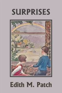 Book Cover for Surprises (Yesterday's Classics) by Edith M Patch, Harrison E Howe