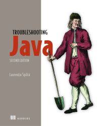 Book Cover for Troubleshooting Java, Second Edition by Laurentiu Spilca