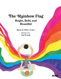 Book Cover for The Rainbow Flag by Michelle Millar Fisher