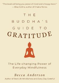 Book Cover for The Buddha's Guide to Gratitude by Becca Anderson