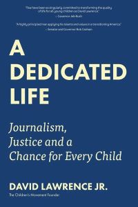 Book Cover for A Dedicated Life by David Lawrence