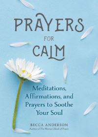 Book Cover for Prayers for Calm by Becca Anderson