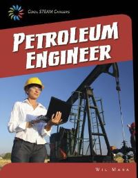 Book Cover for Petroleum Engineer by Wil Mara