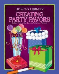 Book Cover for Creating Party Favors by Dana Meachen Rau