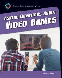 Book Cover for Asking Questions About Video Games by Marie Powell