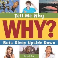 Book Cover for Bats Sleep Upside Down by Susan Heinrichs Gray