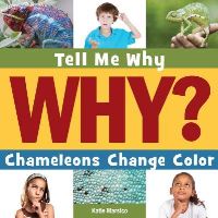 Book Cover for Chameleons Change Color by Katie Marsico