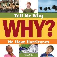 Book Cover for We Have Hurricanes by Tamra Orr