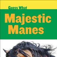 Book Cover for Majestic Manes by Kelly Calhoun