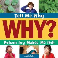 Book Cover for Poison Ivy Makes Me Itch by Jennifer Colby