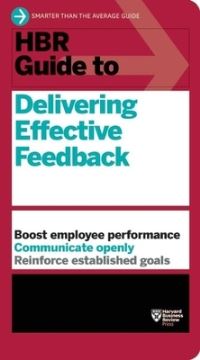 Book Cover for HBR Guide to Delivering Effective Feedback by 