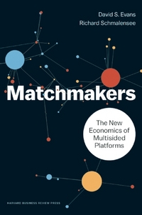 Book Cover for Matchmakers by David S. Evans, Richard Schmalensee