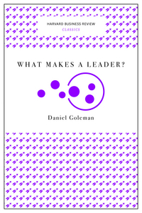 Book Cover for What Makes a Leader? by Daniel Goleman