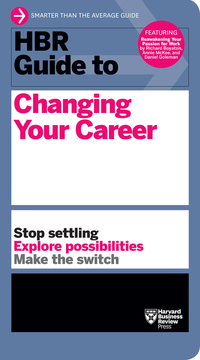 Book Cover for HBR Guide to Changing Your Career by 