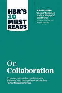 Book Cover for HBR's 10 Must Reads on Collaboration (With Featured Article 