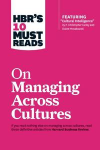Book Cover for HBR's 10 Must Reads on Managing Across Cultures (With Featured Article 