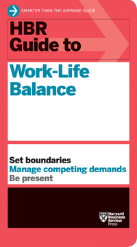 Book Cover for HBR Guide to Work-Life Balance by 