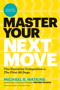Book Cover for Master Your Next Move by Michael Watkins