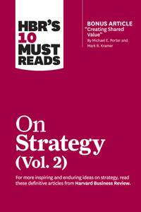 Book Cover for HBR's 10 Must Reads on Strategy. Vol. 2 by 