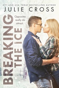 Book Cover for Breaking the Ice by Julie Cross