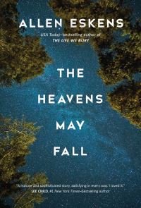 Book Cover for The Heavens May Fall by Allen Eskens