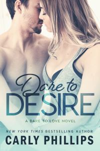 Book Cover for Dare to Desire by Carly Phillips