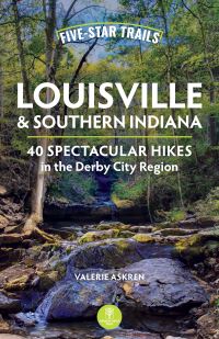 Book Cover for Five-Star Trails Louisville & Southern Indiana by Valerie Askren