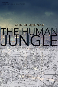 Book Cover for The Human Jungle by Chongnae Cho