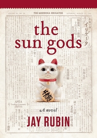 Book Cover for The Sun Gods by Jay Rubin