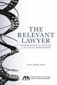 Book Cover for The Relevant Lawyer by American Bar Association