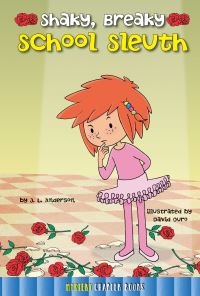 Book Cover for Shaky, Breaky School Sleuth by JL Anderson