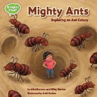 Book Cover for Mighty Ants by Alice Boynton, Wiley Blevins