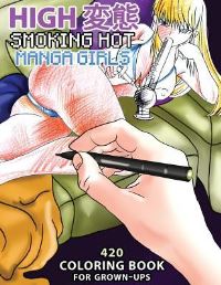 Book Cover for High Hentai: Smoking Hot Manga Girls by Lika Kali