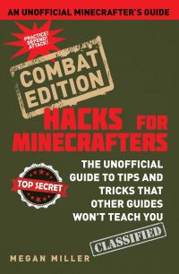 Book Cover for Hacks for Minecrafters: Combat Edition by Megan Miller