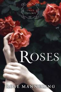 Book Cover for Roses by Rose Mannering