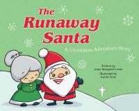 Book Cover for The Runaway Santa by Anne Margaret Lewis