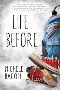 Book Cover for Life Before by Michele Bacon