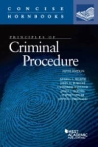Book Cover for Principles of Criminal Procedure by Russell L. Weaver, John M. Burkoff, Catherine Hancock, Janet C. Hoeffel, Stephen Singer, Steven I. Friedland, Russell L. Weaver