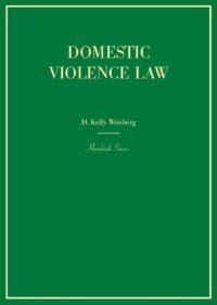 Book Cover for Domestic Violence Law by D Kelly Weisberg