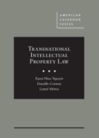 Book Cover for Transnational Intellectual Property Law by XuanThao N Nguyen, Danielle M Conway, Lateef Mtima