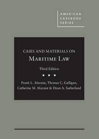 Book Cover for Cases and Materials on Maritime Law by Frank L. Maraist, Thomas C. Galligan, Catherine M. Maraist, Dean A. Sutherland