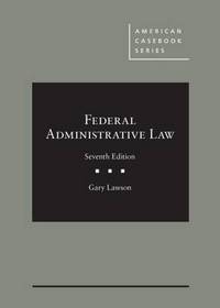 Book Cover for Federal Administrative Law by Gary Lawson